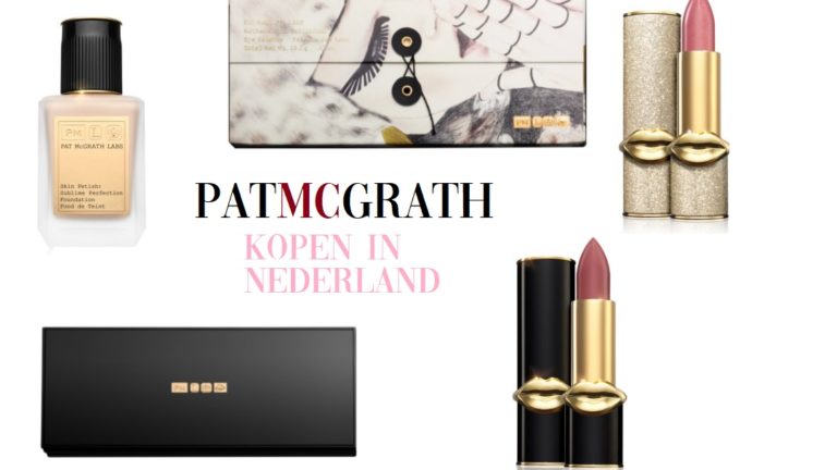Waar en hoe je Pat McGrath vanuit Nederland kunt kopen